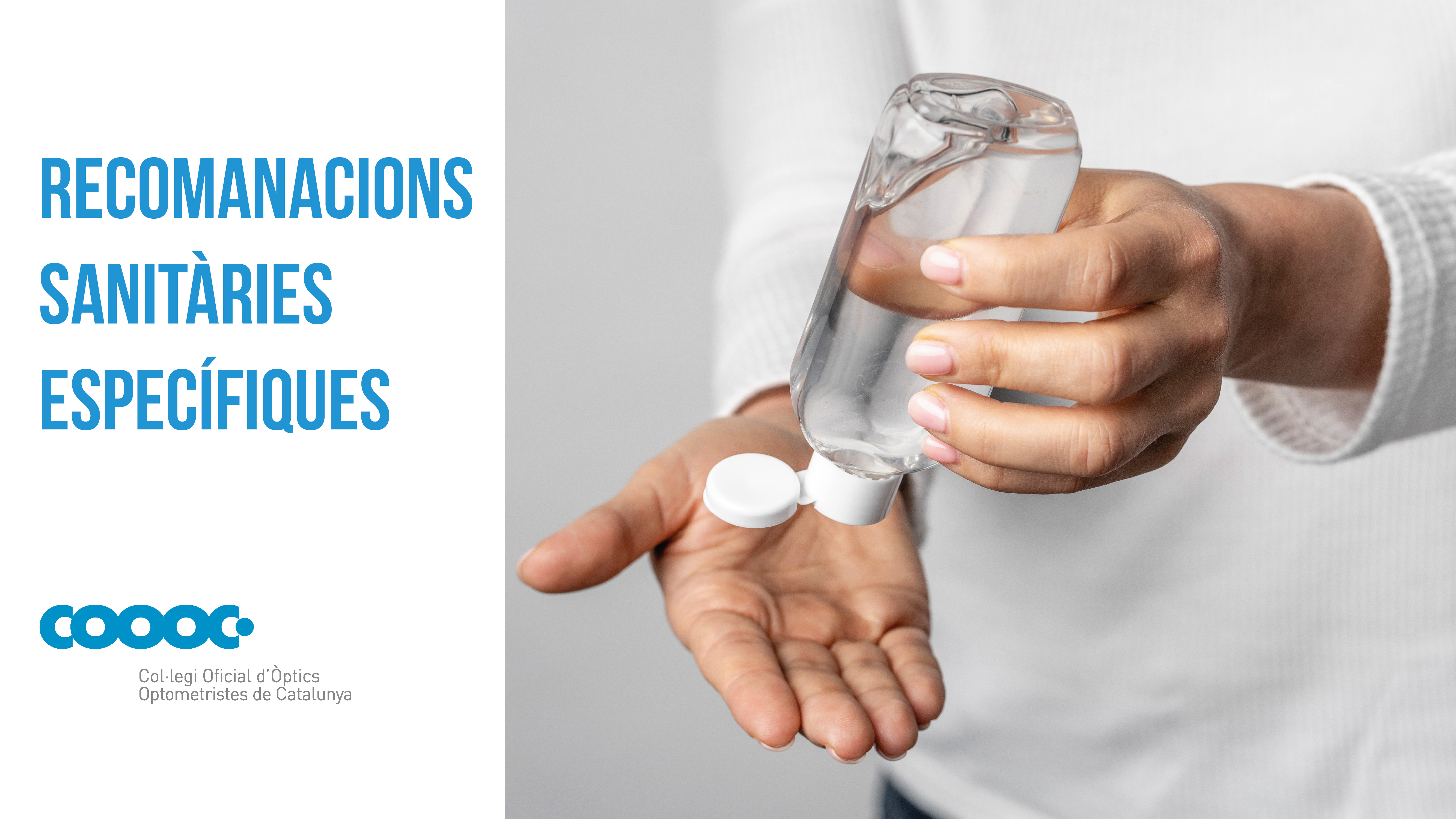 Recomanacions per exercir activitats optomètriques durant l’estat d’alerta sanitària per Coronavirus